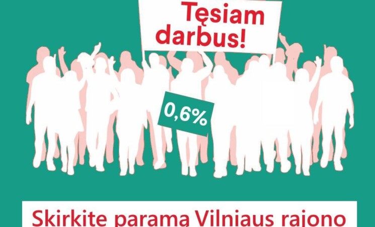 Skirkite 0,6% Vilniaus rajono socialdemokratams